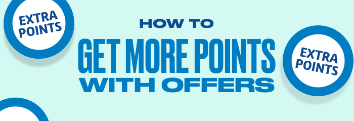 How to get more points with offers