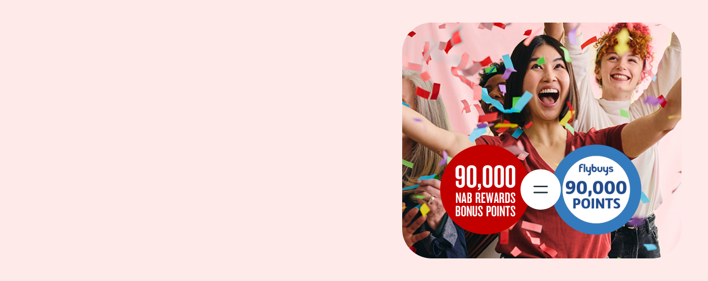 90,000 NAB Rewards Bonus Roundel equal 90,000 Flybuys points roundel on background with friends celebrating