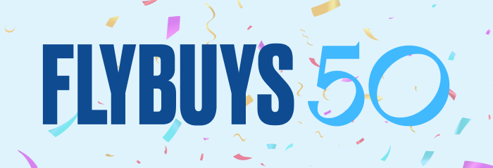 The Flybuys 50 guide to celebrating all year ‘round Flybuys 50 text surrounded by confetti