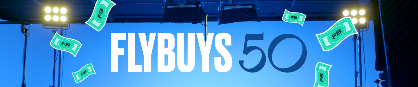 Flybuys Dollars floating around Flybuys 50 text on background shoot