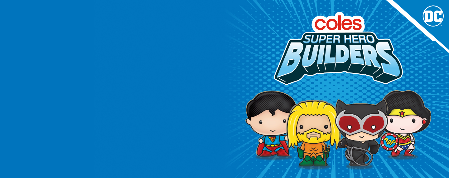 Coles Super Hero Builders characters lined up