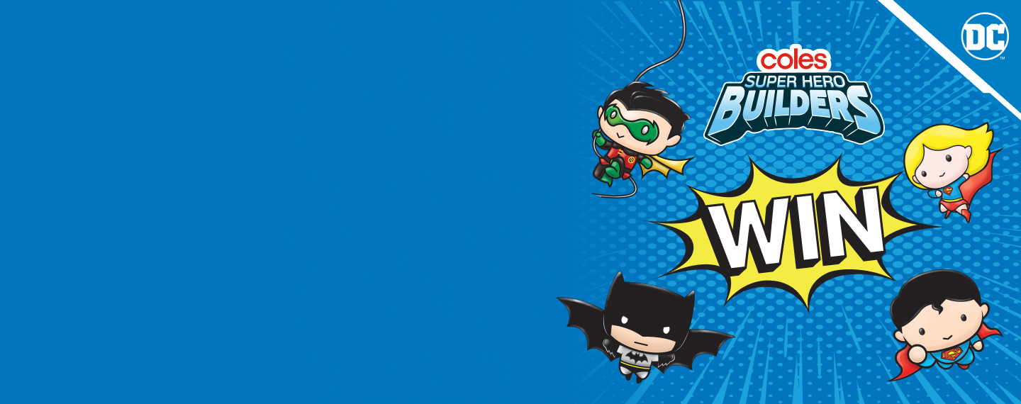 Coles Super Hero Builders flying around 'win'